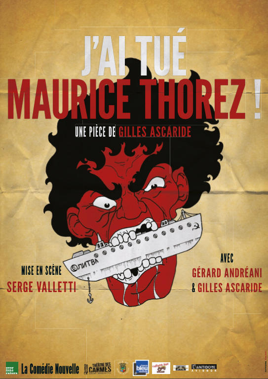 J'ai tué Maurice Thorez
