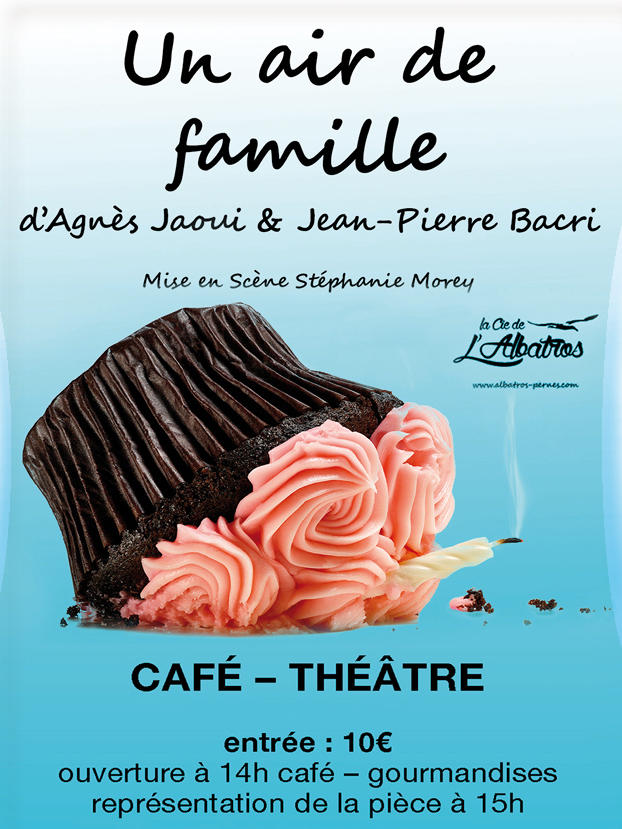 "Un air de famille" Théâtre avec L'Albatros et l'ACAP
