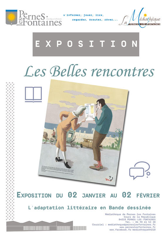 Exposition Les belles rencontres