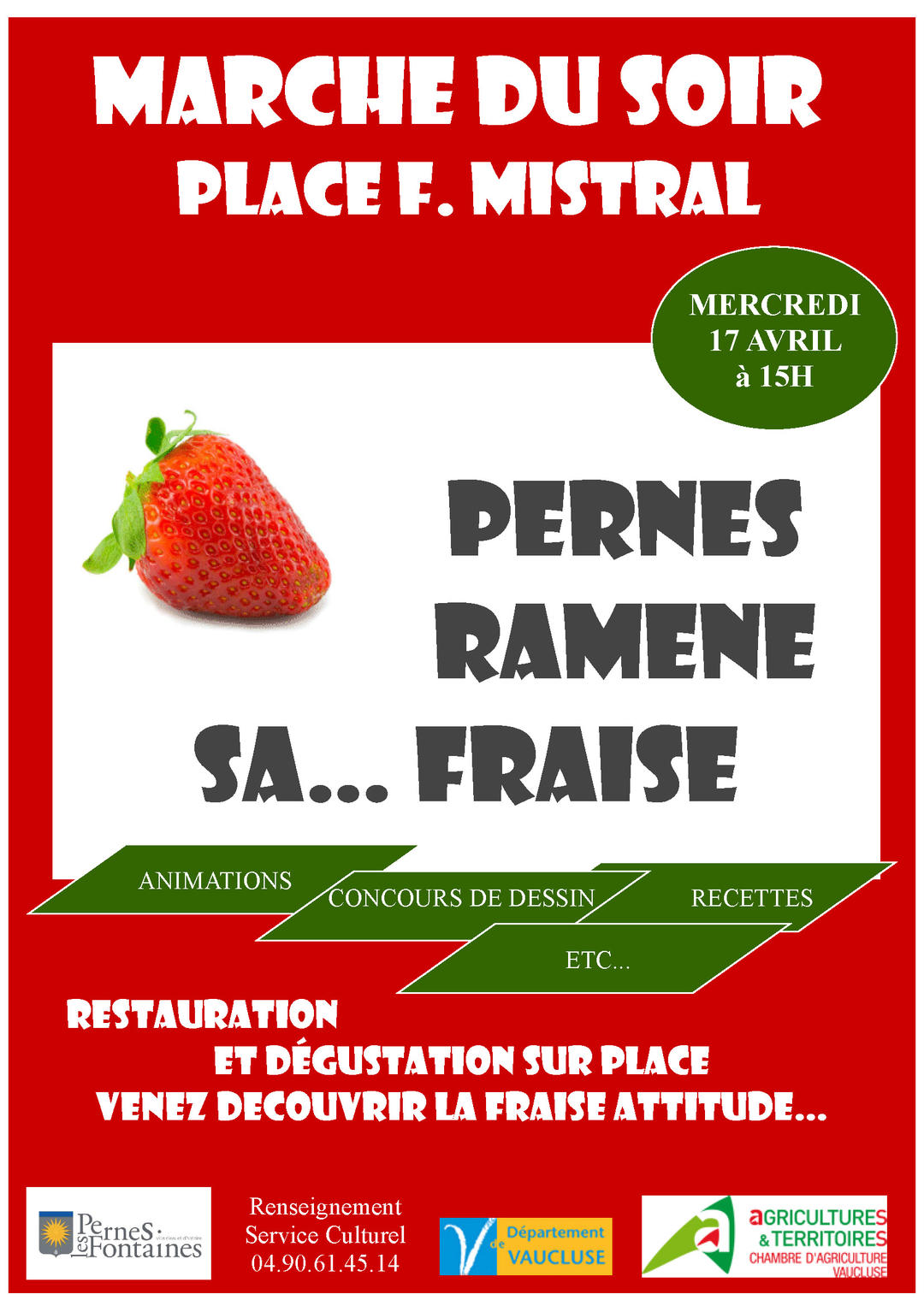 Pernes ramène sa... fraise