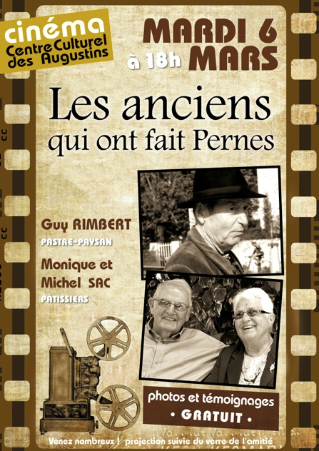 Projection "les anciens qui ont fait Pernes"