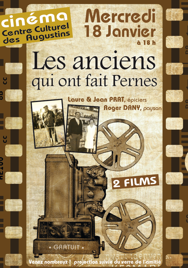 Projection "les anciens qui ont fait Pernes"