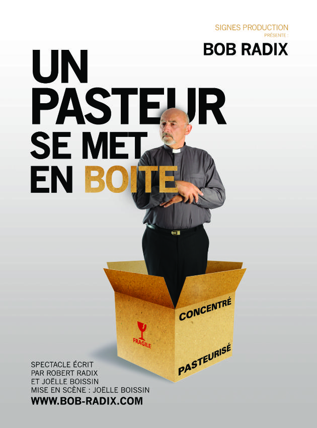 « Bob Radix : un pasteur se met en boîte »