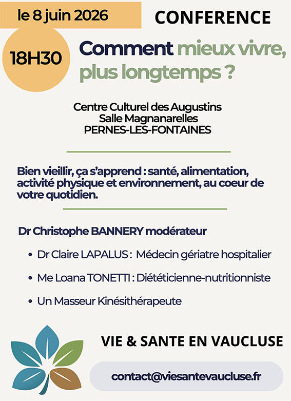 Conférence. Comment mieux vivre, plus longtemps ?