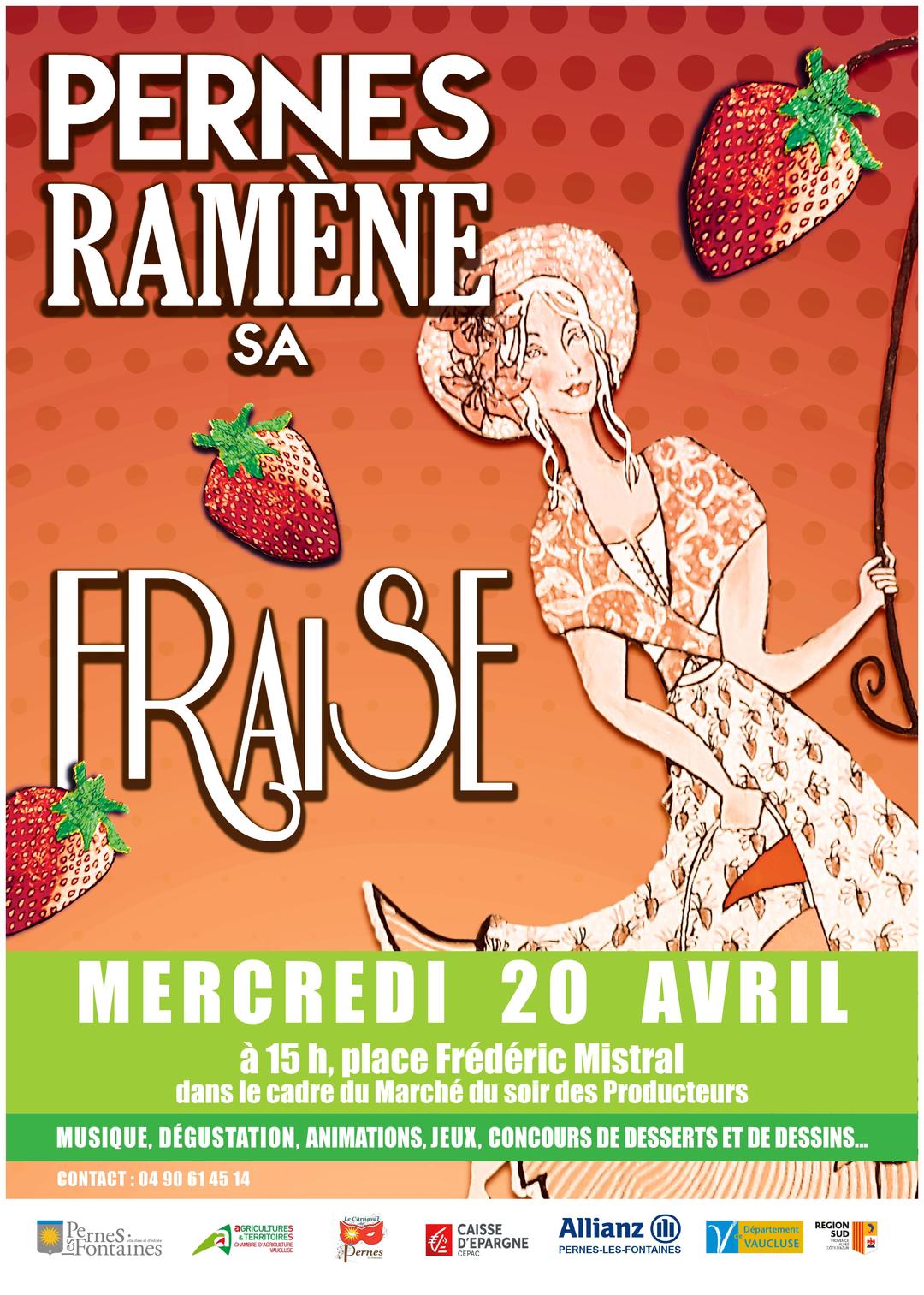 Reporté au 27 Avril Pernes ramène sa fraise