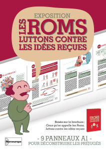 Exposition pédagogique "Les Roms, luttons contre les idées reçues"