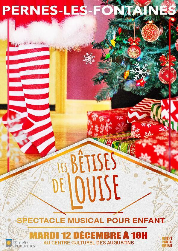 Spectacle de Noël "Les Bêtises de Louise"