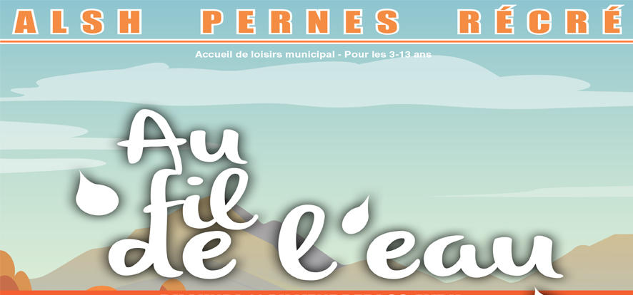 ALSH Pernes-Récré, les vacances de printemps des 3-12 ans