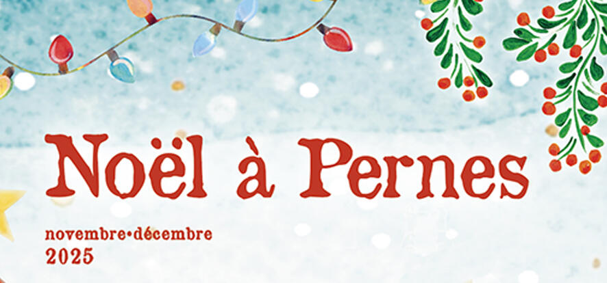 Noël à Pernes, marchés, spectacles, animations...