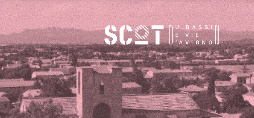 Révision du SCOT - Bassin de Vie d’Avignon : arrêt du Projet