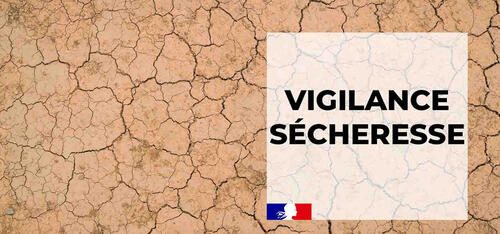 Vigilance sécheresse : la ressource en eau se fragilise
