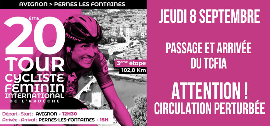 Tour Cycliste Féminin International de l’Ardèche, circulation et stationnement perturbés